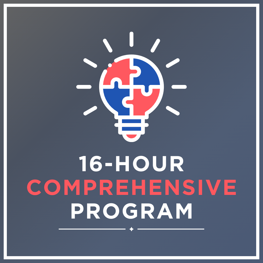 16-Hour Comprehensive Program